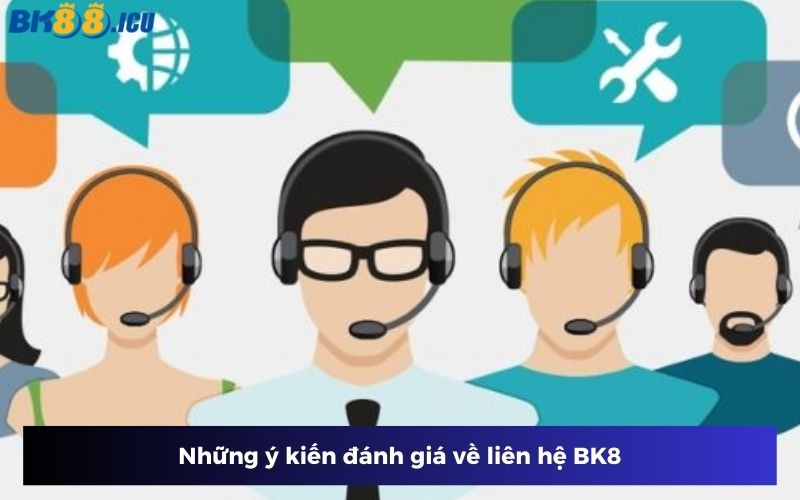 Tổng hợp những điều mà liên hệ BK8 đã làm tốt trong những năm qua Tổng hợp những điều mà liên hệ BK8 đã làm tốt trong những năm qua